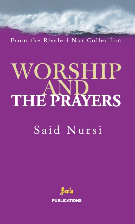 Worship And The Prayers